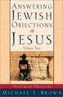 Answering Jewish Objections to Jesus Theological Objections