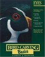 Bird Carving Basics Eyes