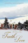 The Truth In Love: A Montana Christian Romance (The Promise)