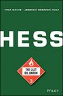 Hess The Last Oil Baron