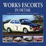 Works Escorts In Detail Ford's RearWheelDrive Competition Escorts carbycar