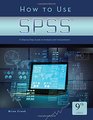 How to Use SPSS A StepByStep Guide to Analysis and Interpretation