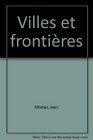 Villes et frontieres