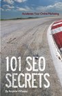 101 SEO Secrets Accelerate Your Online Marketing