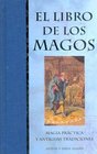 El libro de los Magos/ The Book of Wizards