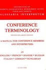 Conference Terminology Second Edition In English French Spanish Russian Italian German and Hungarian