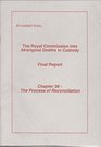An Extract fromThe Royal Commission into Aboriginal Deaths in Custody Final Report Chapter 38  The Process of Reconciliation