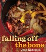 Falling Off the Bone