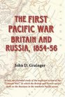 The First Pacific War Britain and Russia 185456