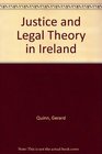 Justice and Legal Theory in Ireland