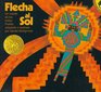 Flecha Al Sol /Arrow to the Sun (Spanish)