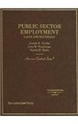 Public Sector Employment Cases and Materials