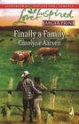 Finally a Family (Riverbend, Bk 2) (Love Inspired, No 450) (Larger Print)