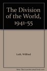 The Division of the World 194155