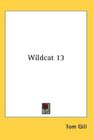 Wildcat 13