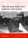 The Six Day War 1967 Jordan and Syria