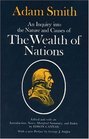 An Inquiry into the Nature and Causes of the Wealth of Nations