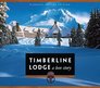Timberline Lodge: A Love Story, Diamond Jubilee Edition