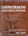 Cabinetmaking and millwork