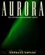 Aurora The Mysterious Northern Lights