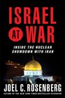 Israel at War: Inside the Nuclear Showdown with Iran