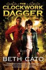 The Clockwork Dagger (Clockwork, Bk 1)