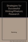 Strategies for Successful Writing/Rhetoric Research