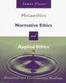Metaethics Normative Ethics and Applied Ethics Contemporary and Historical Readings
