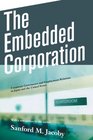 The Embedded Corporation Corporate Governance and Employment Relations in Japan and the United States