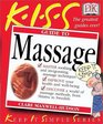 KISS Guide to Massage