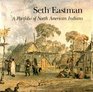 Seth Eastman A Portfolio of North American Indians