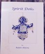 Spirit Dolls