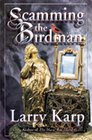 Scamming the Birdman A Thomas Purdue Mystery