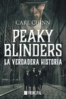 Peaky Blinders La verdadera historia