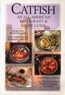 Catfish An AllAmerican Restaurant  Recipe Guide