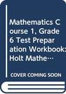 Holt Mathematics Minnesota Test Prep Workbook Grade 6