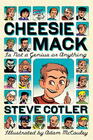 Cheesie Mack is Not a Genius or Anything