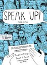 Speak Up An Illustrated Guide to Public Speaking