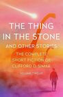 The Thing in the Stone And Other Stories