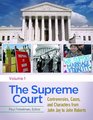 The Supreme Court  Controversies Cases and Characters from John Jay to John Roberts