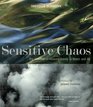 Sensitive Chaos The Creation of Flowing Forms in Water and Air
