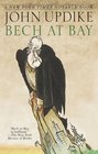Bech at Bay (Quasi-Novels)