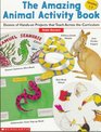 The Amazing Animal Activity Book