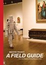 Machine Project A Field Guide to the Los Angeles County Museum of Art