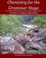 Chemistry for the Grammar Stage Teacher's Guide