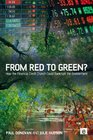From Red to Green How the Financial Credit Crunch Could Bankrupt the Environment