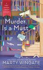 Murder Is a Must (First Edition Library, Bk 2)