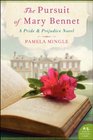 The Pursuit of Mary Bennet A Pride and Prejudice Novel