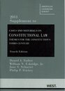 Cases and Materials on Constitutional Law Themes for the Constitution's Third Century 4th 2011 Supplement