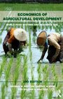 Economics of Agricultural Development 2nd Edition